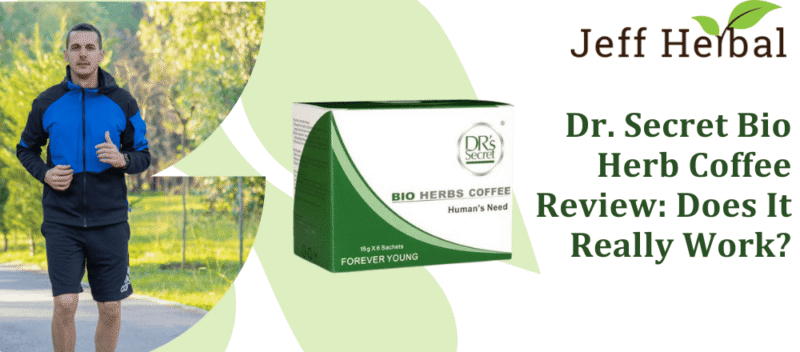 Dr. Secret Bio Herb Coffee Review Does It Really Work
