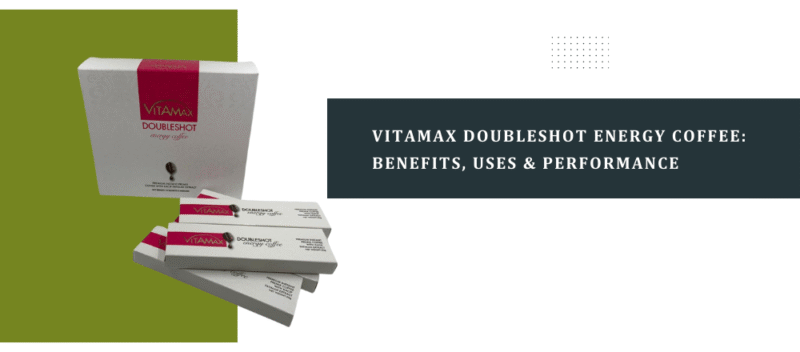 Vitamax Doubleshot Energy Coffee Benefits, Uses & Performance